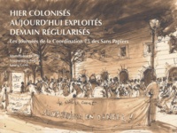 Mamoudou Diallo et Vazoumana Fofana - Hier colonisés, aujourd'hui exploités, demain régularisés - Les journées de la Coordination 75 des Sans  Papiers.