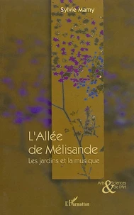 L'Allée de Mélisande