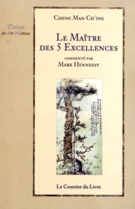 Le Maître des 5 Excellences