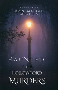 Haunted: The Hollowford Murders
