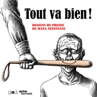 Mana Neyestani - Tout va bien !.
