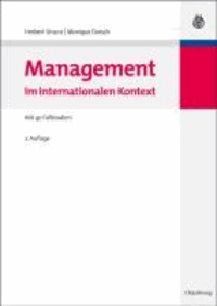 Management im internationalen Kontext - Mit 40 Fallstudien.