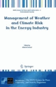Alberto Troccoli - Management of Weather and Climate Risk in the Energy Industry.