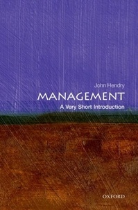 Management - A Very Short Introduction.