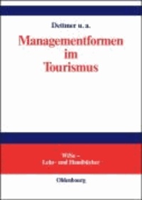 Managementformen im Tourismus.