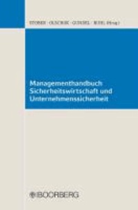 Managementhandbuch Sicherheitswirtschaft und Unternehmenssicherheit.