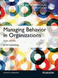 Managing Behavior in Organizations.