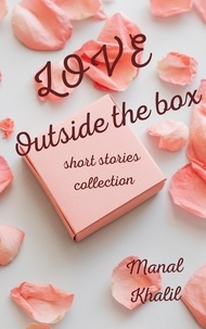  Manal Khalil - Love Outside the Box.