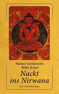 Nackt ins Nirwana