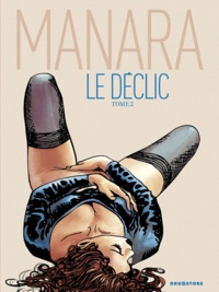  Manara - Le déclic Tome 2 : .