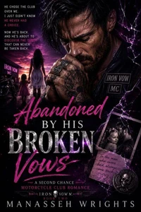 Abandoned By His Broken Vows