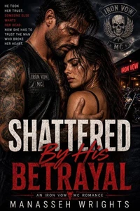 Shattered By His Betrayal