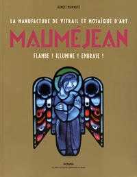 La manufacture de vitrail et mosaïque d'art Mauméjean