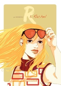  Manboou - R. Tome 1 : Rachel.