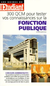 300 QCM pour tester vos connaissances sur la fonction publique