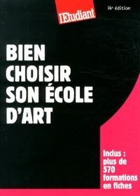 Bien choisir son école d'art