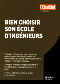 Bien choisir son école d'ingénieurs