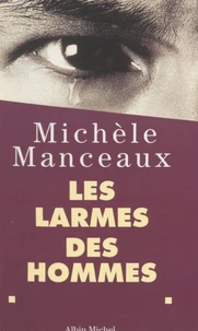 Les larmes des hommes