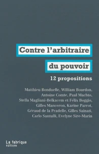 Contre l'arbitraire au pouvoir
