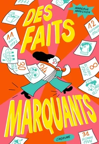 Des faits marquants