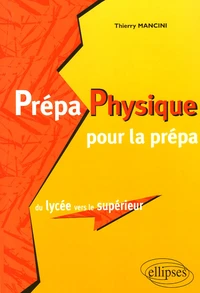 Prépa Physique pour la prépa