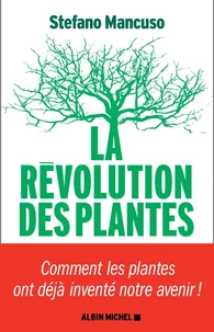 La révolution des plantes