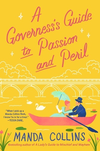 A Governess's Guide to Passion and Peril. a fun and flirty historical romcom, perfect for fans of Bridgerton