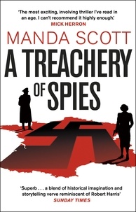 Manda Scott - A Treachery of Spies*.