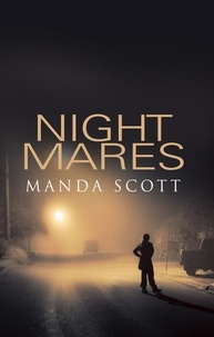 Manda Scott - Night Mares.
