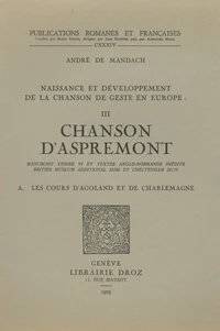 Naissance et développement de la chanson de geste en Europe