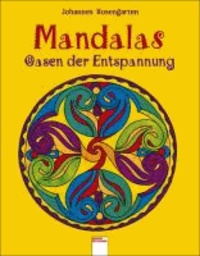 Mandalas - Oasen der Entspannung.