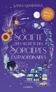 La Société très secrète des sorcières extraordinaires