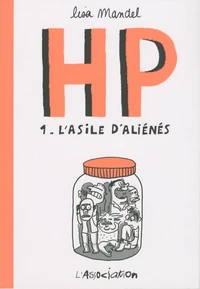 L'asile d'aliénés