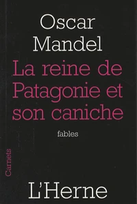 La reine de Patagonie et son caniche