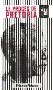 Le procès de Pretoria (octobre 1962)