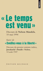 Le temps est venu, Discours de Nelson Mandela, 10 mai 1994