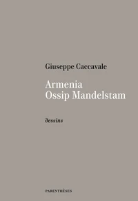 Armenia, Ossip Mandelstam