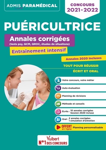 Puéricultrice Annales corrigées (tests psy, QCM, QROC, études de situations). Entraînement intensif  Edition 2021-2022