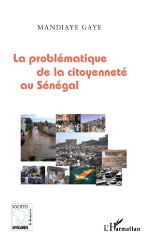 Mandiaye Gaye - La problématique de la citoyenneté au Sénégal.