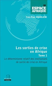 Les sorties de crise en Afrique