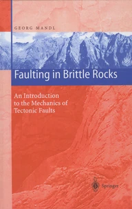 Faulting in Brittle Rocks