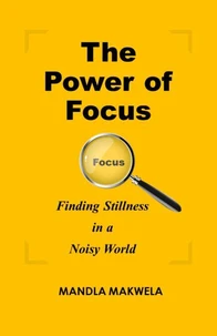 The Power of Focus