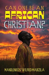 Can one be an African Christian