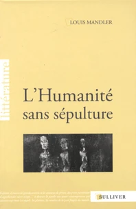 L'Humanité sans sépulture