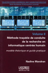 Méthode traçable de conduite de recherche en informatique centrée humain