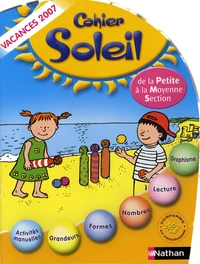 Cahier Soleil de la Petite à la Moyenne Section