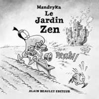  Mandryka - Le jardin zen.