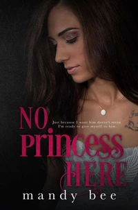 No Princess Here