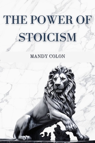  MANDY COLON - The Power of Stoicism.