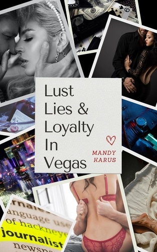  Mandy Karus - Lust, Lies, and Loyalty in Vegas.